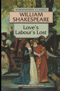 Loves Labours Lost Illustrated