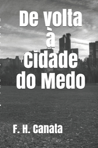 De volta à Cidade do Medo