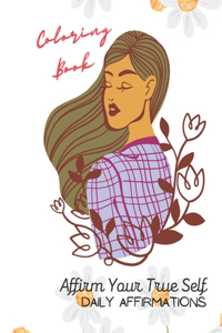 Affirm Your True Self