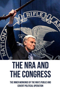 The NRA And The Congress