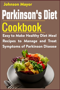 Parkinson's Diet Cookbook