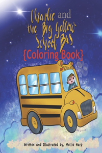 Charlie and The Big Yellow School Bus Coloring Book 1