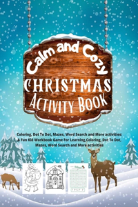 Calm and Cozy Christmas Activity book