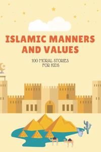 Islamic Manners And Values