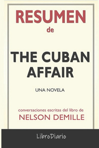 Resumen de The Cuban Affair