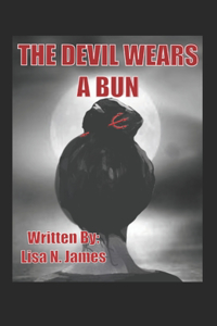 The Devil Wears A Bun