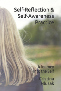 Self-Reflection & Self-Awareness Practice