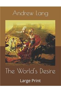 The World's Desire