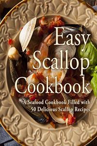 Easy Scallop Cookbook