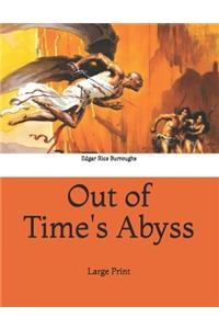 Out of Time's Abyss