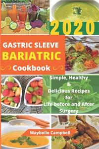 Gastric Sleeve Bariatric Cookbook