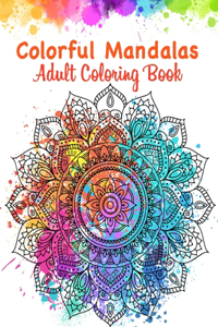 Colorful Mandala Adult Coloring Book