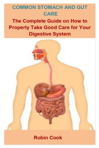 Common Stomach And Gut Care