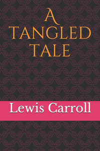 A tangled tale