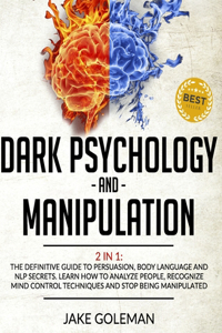 Dark Psychology and Manipulation