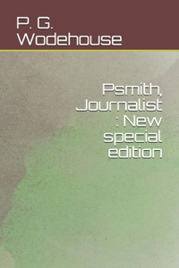 Psmith, Journalist