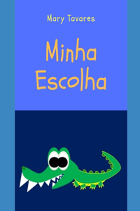Minha Escolha