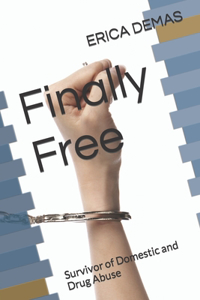 Finally Free