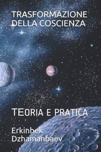 Trasformazione Della Coscienza