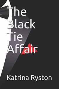 The Black Tie Affair