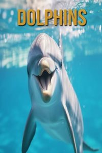 Dolphins