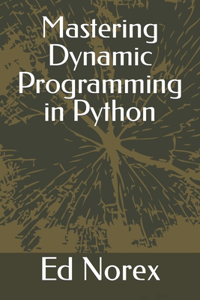 Mastering Dynamic Programming in Python