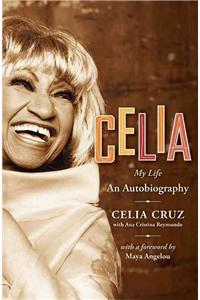 Celia My Life