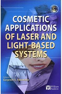 Cosmetics Applications of Laser & Light-Based Systems