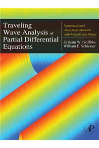 Traveling Wave Analysis of Partial Differential Equations