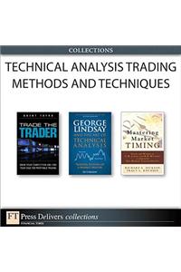 Technical Analysis Trading Methods and Techniques (Collection)