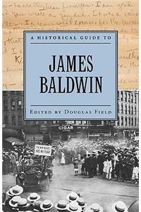 A Historical Guide to James Baldwin
