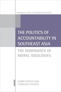 The Politics of Accountability in Southeast Asia