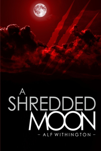 Shredded Moon