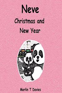 Neve - Christmas and New Year