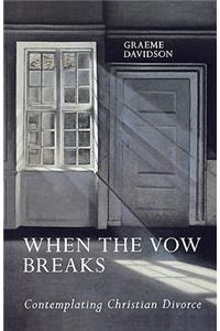 When The Vow Breaks