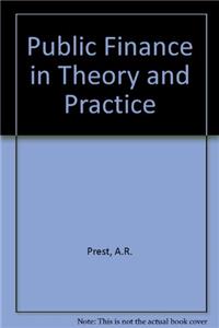 Public Finance in Theory and Practice