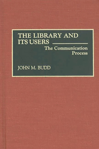 Library and Its Users: The Communication Process