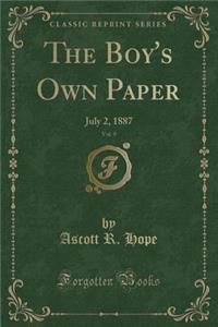 The Boy's Own Paper, Vol. 9