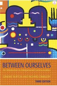 Between Ourselves