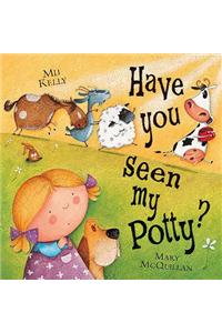 Have You Seen My Potty?