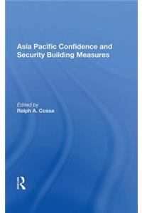 Asia Pacific Confidence and Security Building Measures