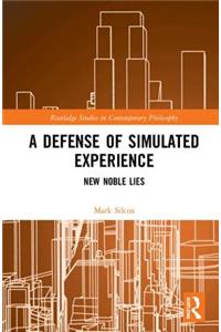 Defense of Simulated Experience