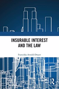 Insurable Interest and the Law