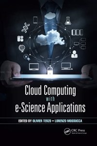 Cloud Computing with e-Science Applications