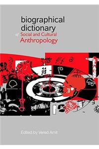 Biographical Dictionary of Social and Cultural Anthropology