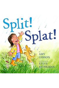 Split! Splat!