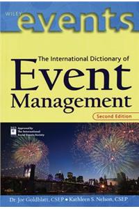 The International Dictionary of Event Management