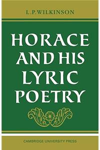 Horace and his Lyric Poetry