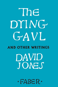 The Dying Gaul and Other Writings