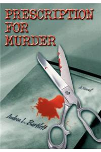 Prescription for Murder